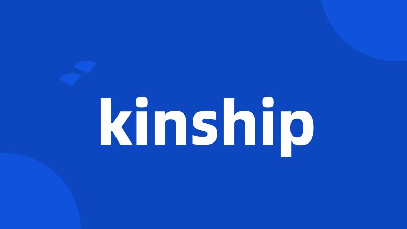 kinship