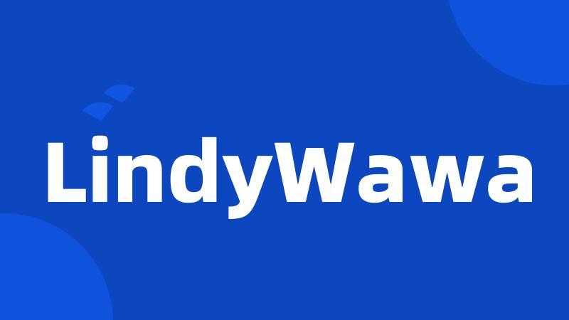 LindyWawa