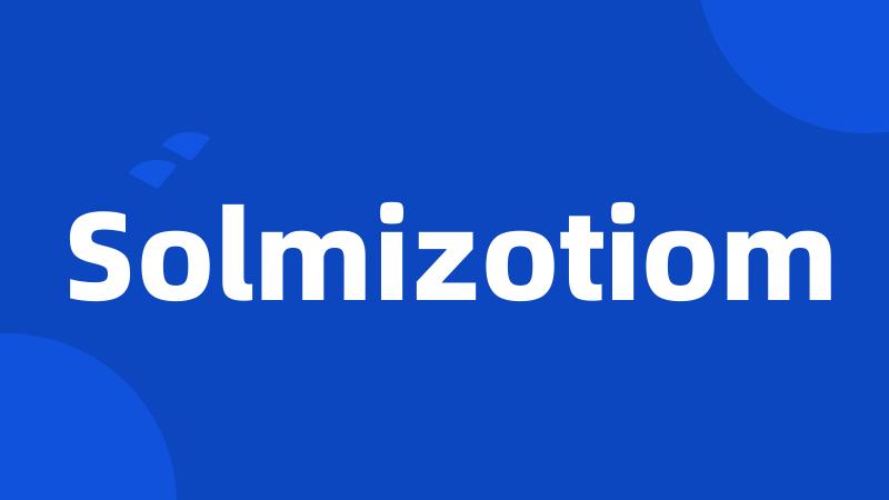 Solmizotiom