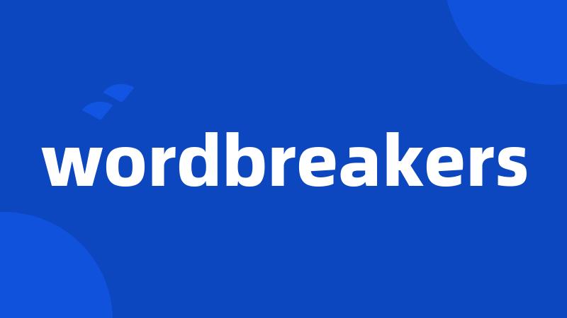 wordbreakers
