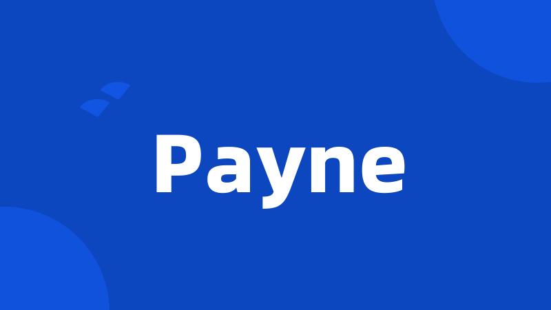 Payne