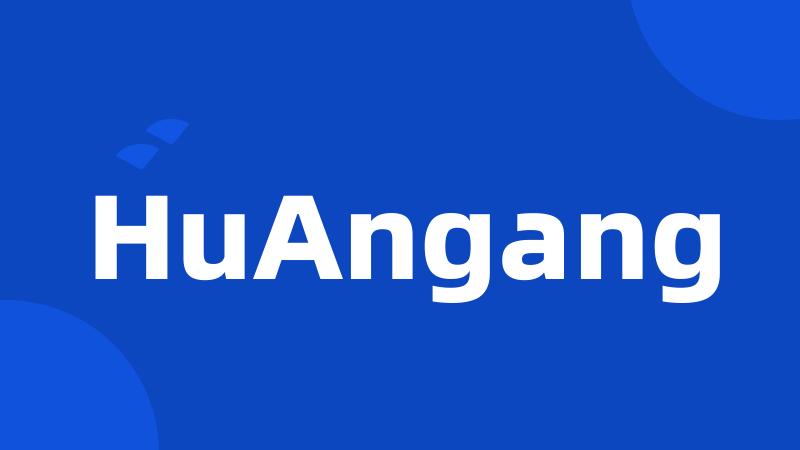 HuAngang