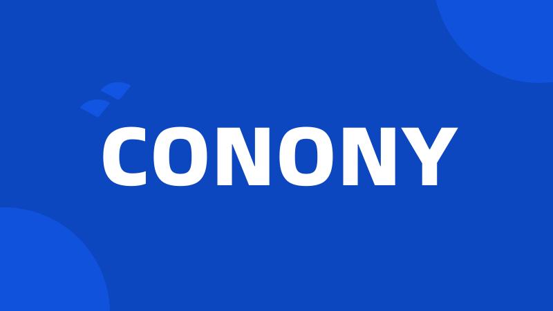 CONONY