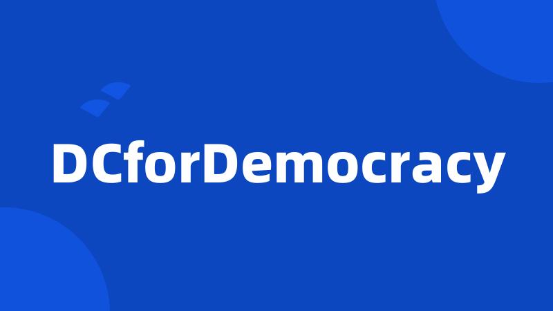 DCforDemocracy