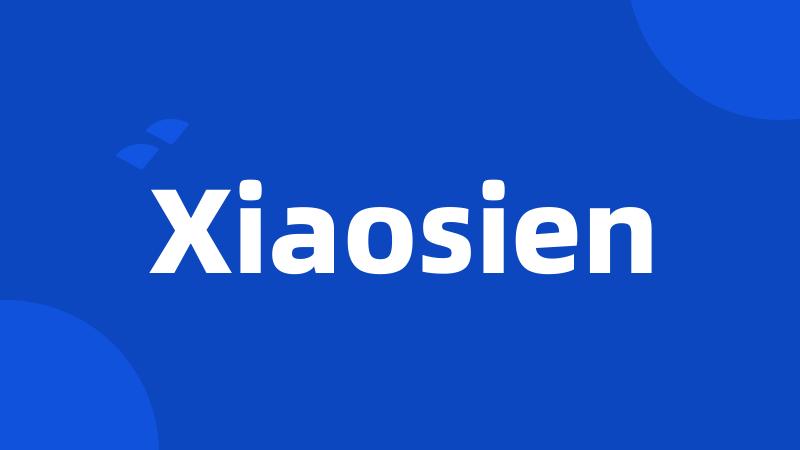 Xiaosien