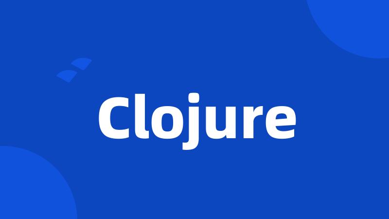 Clojure