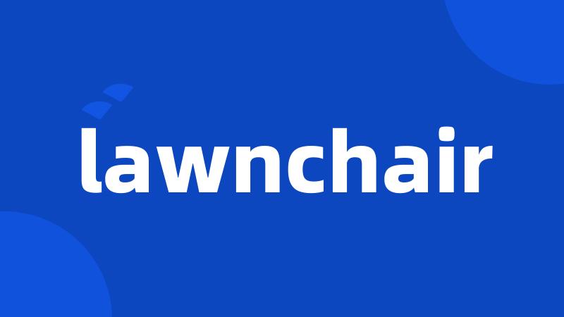 lawnchair