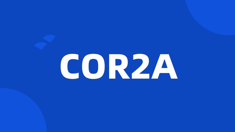 COR2A