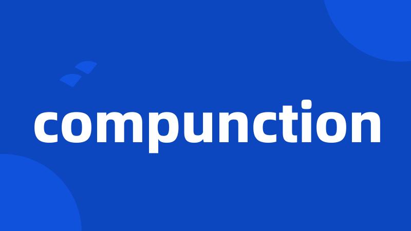 compunction