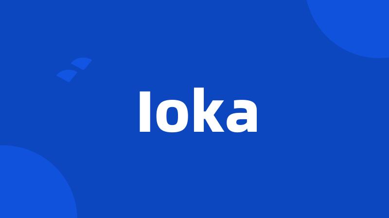 Ioka