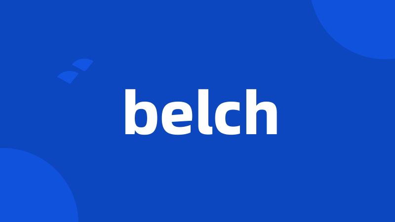 belch