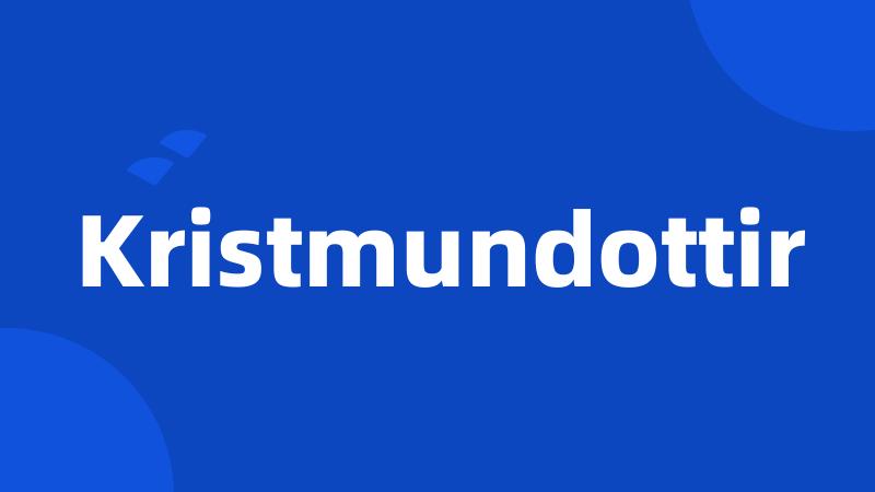 Kristmundottir