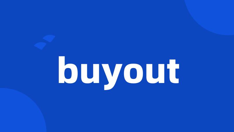 buyout