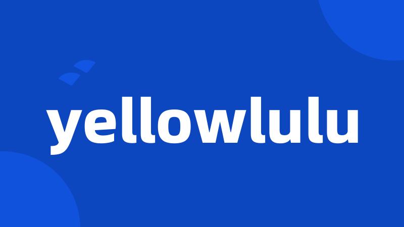 yellowlulu