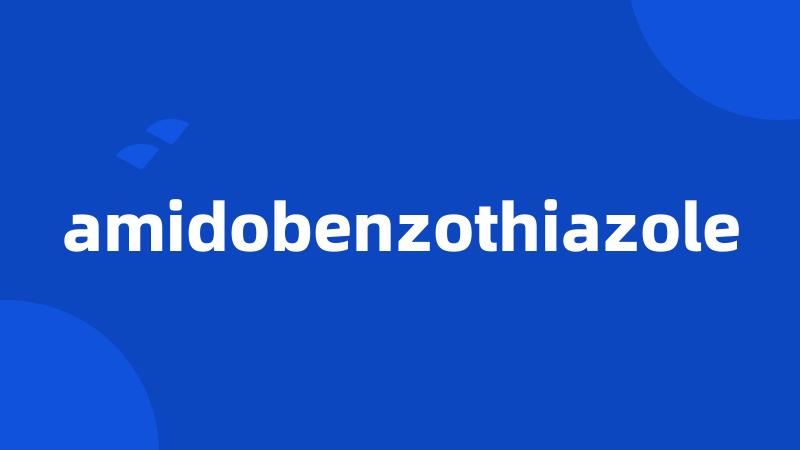 amidobenzothiazole
