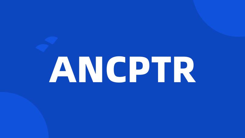 ANCPTR