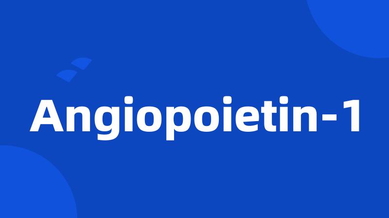 Angiopoietin-1