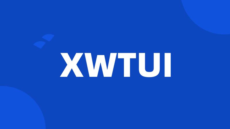 XWTUI