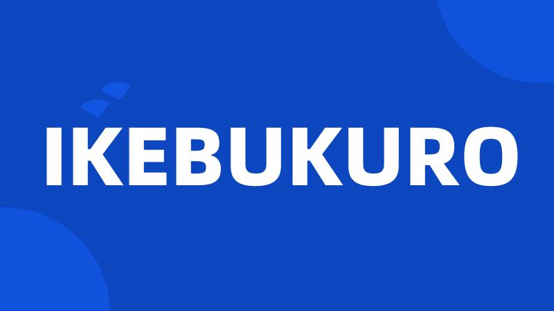 IKEBUKURO