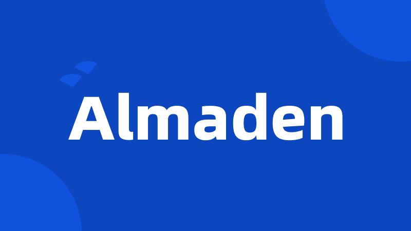 Almaden