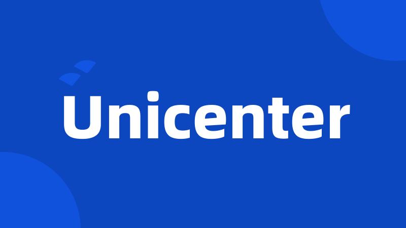 Unicenter