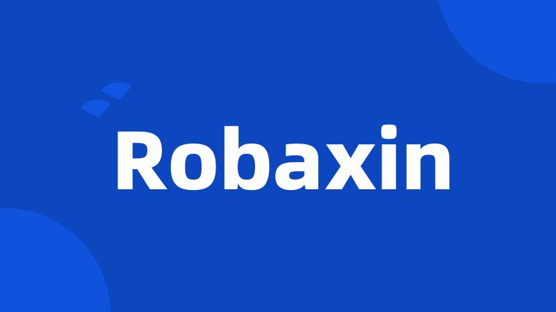 Robaxin