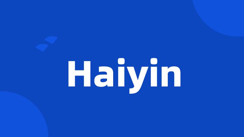 Haiyin