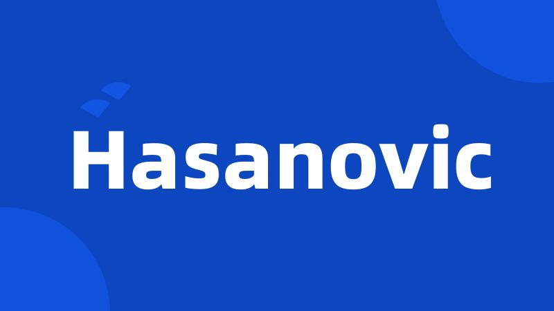 Hasanovic