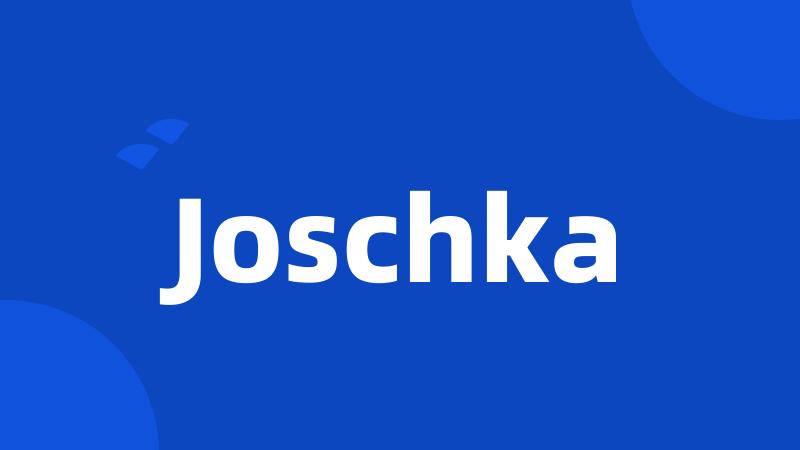 Joschka