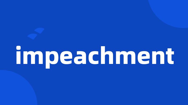 impeachment