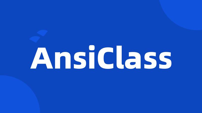 AnsiClass