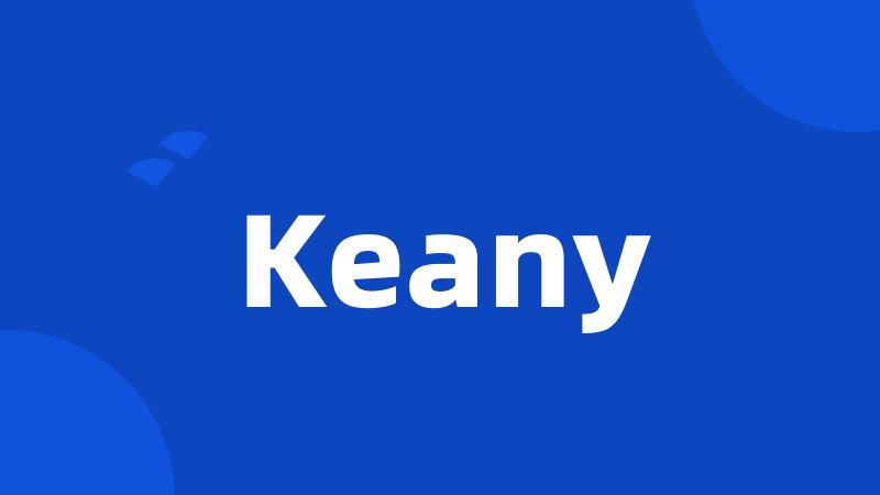 Keany