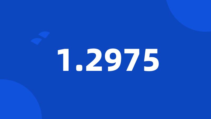 1.2975