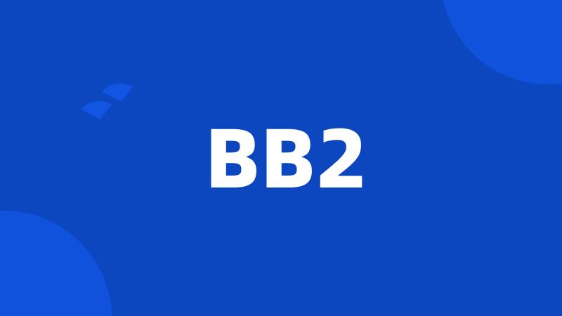 BB2