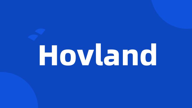Hovland