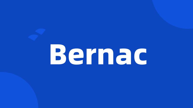 Bernac