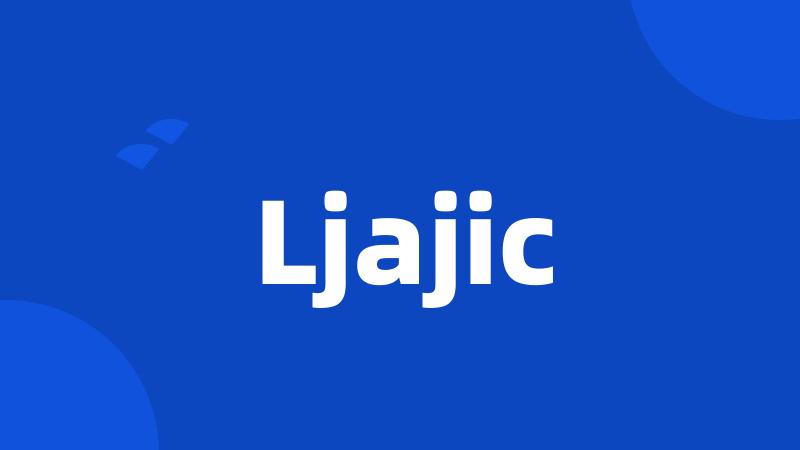 Ljajic