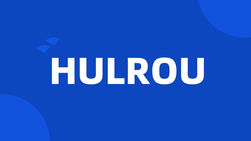 HULROU