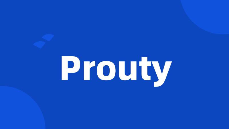 Prouty