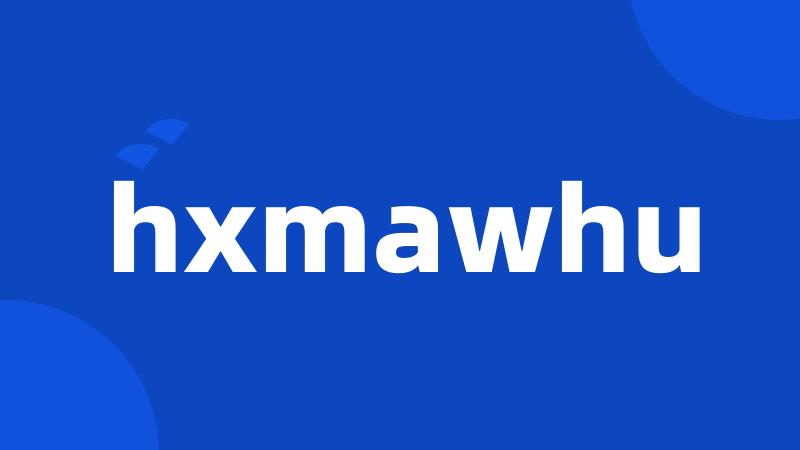 hxmawhu