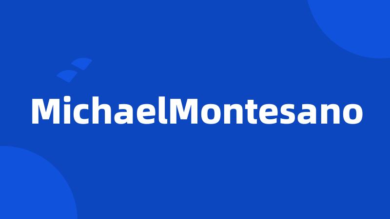 MichaelMontesano