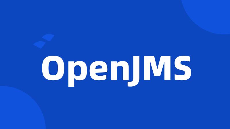 OpenJMS
