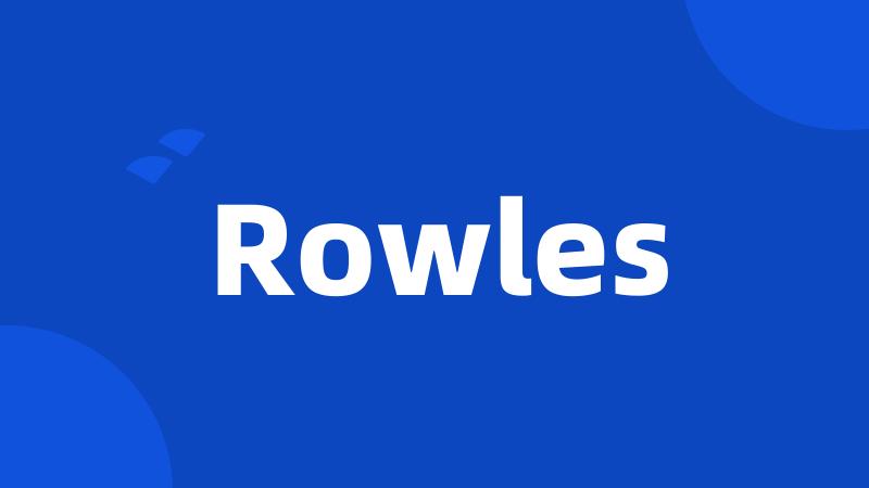 Rowles