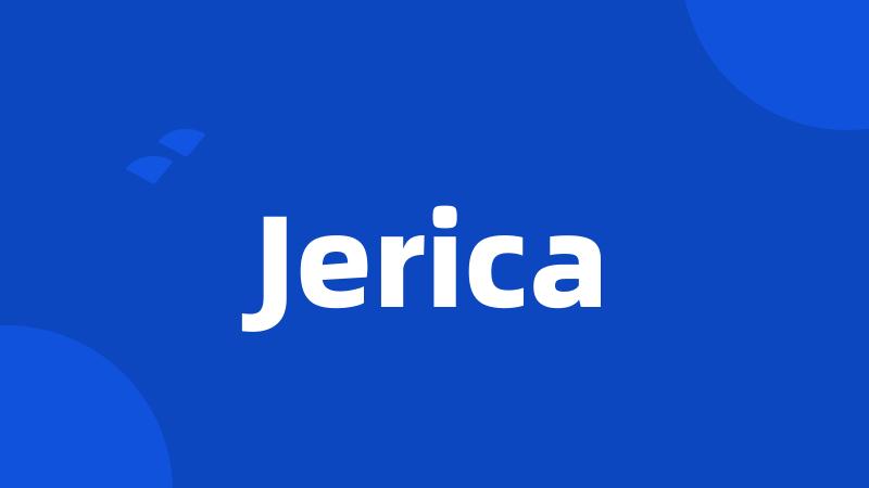 Jerica