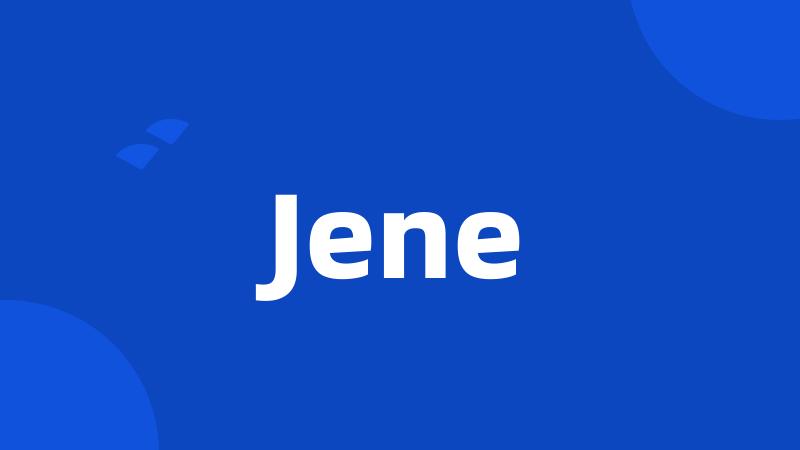 Jene