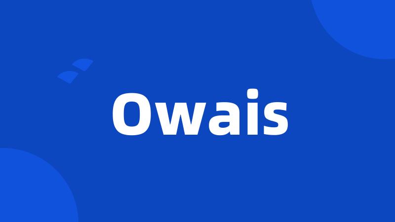 Owais