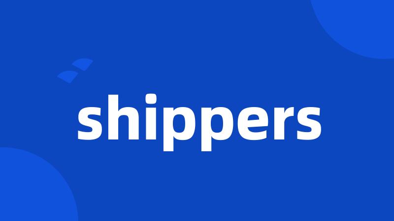 shippers