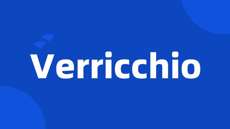 Verricchio