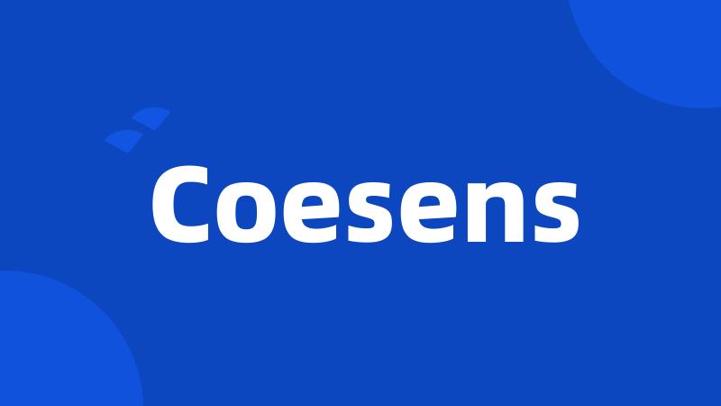 Coesens