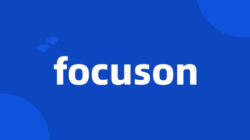 focuson